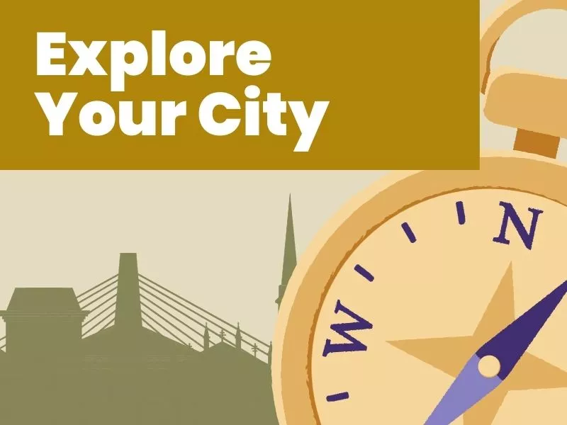 Explore Your City