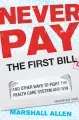 Never pay the first bill cover
