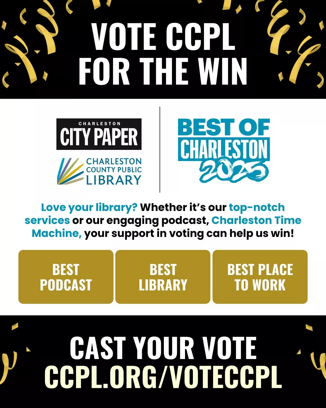 Thanks to your nominations we&#039;re finalists in three categories for the Charleston City Paper&#039;s 2025 Best of Charleston Awards! They include Best Podcast, Best Library and Best Place to Work.